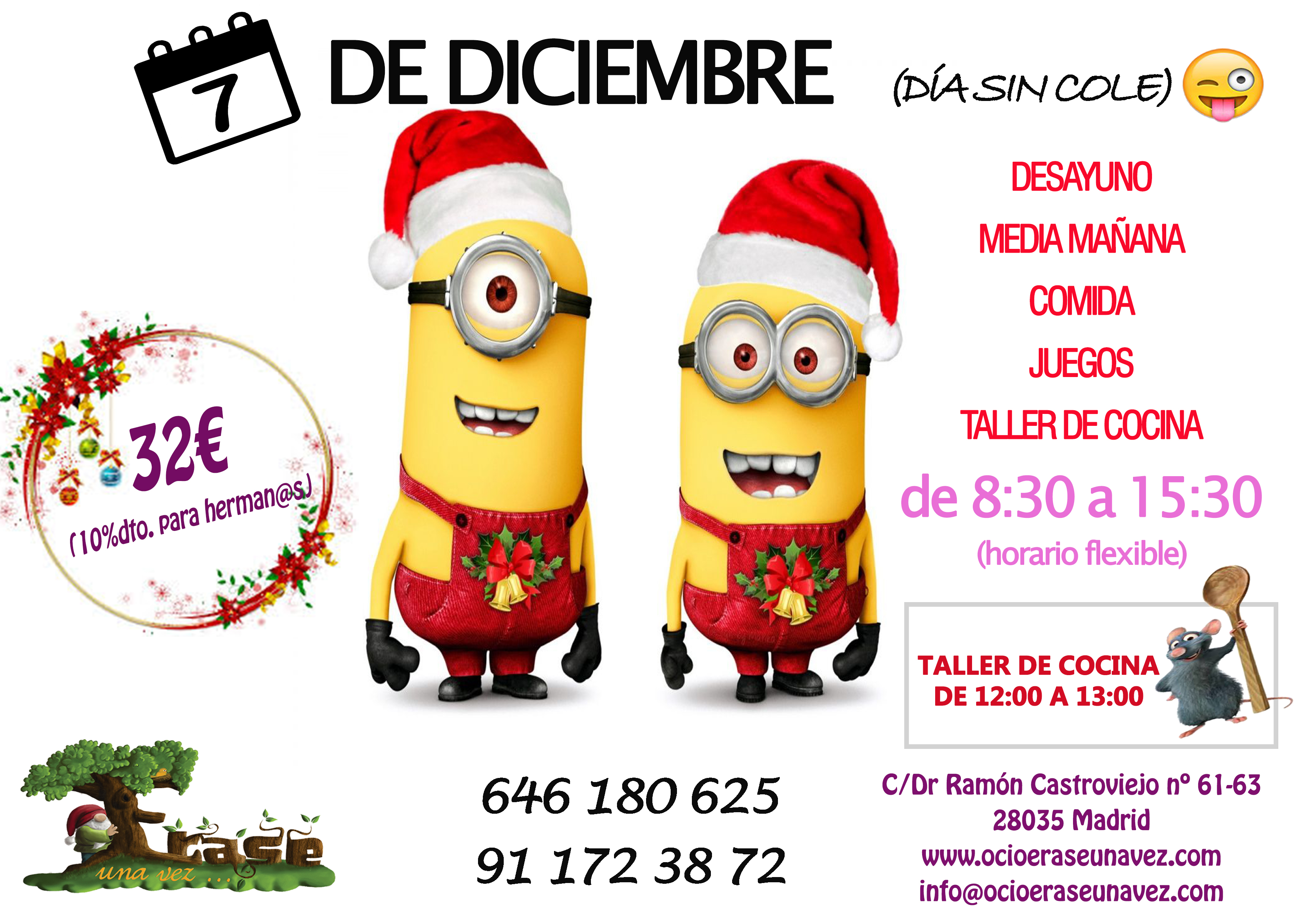 ERASE UNA VEZ DÍA SIN COLE 7 DE DICIEMBRE